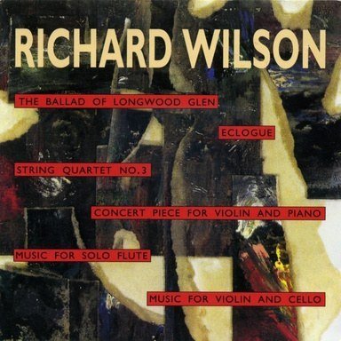 Richard Wilson — The Ballad of Longwood Glen